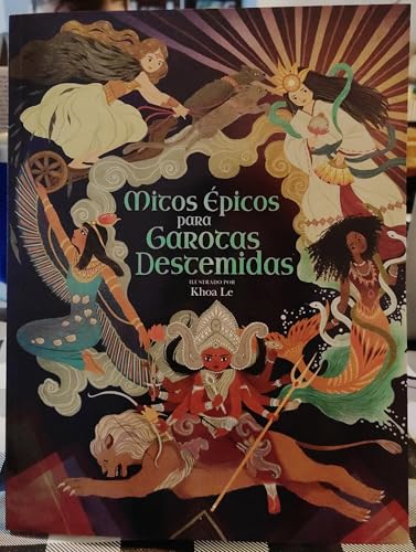 Mitos épicos Para Garotas Destemidas