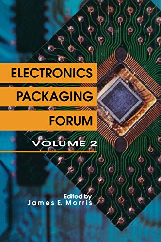 Electronics Packaging Forum: Volume Two view 2