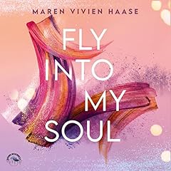 Couverture de Fly into my soul