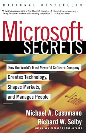 Microsoft Secrets: How the World’s Most Powerful Software Company Creates Technology cover
