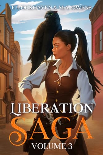 Liberation Saga: Volume 3: A Teen and YA Post-Apocalyptic Fiction