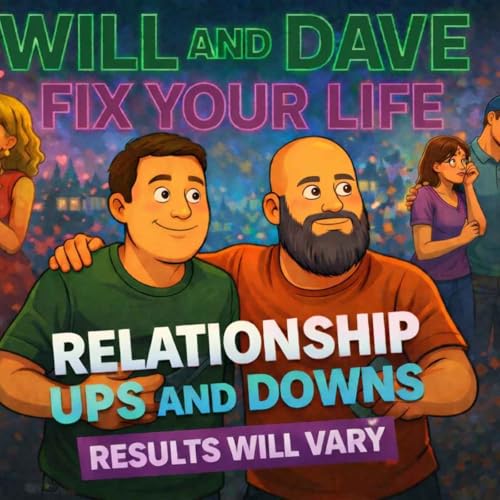 Relationship Ups and Downs