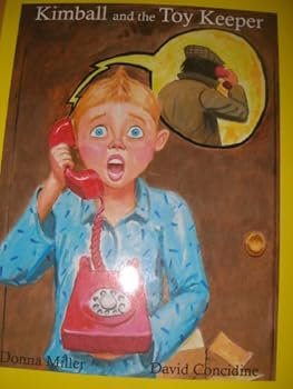Hardcover Kimball and the Toy Keeper Book