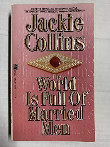 The World is Full of Married Men 0671622277 Book Cover
