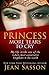 Princess, More Tears to Cry