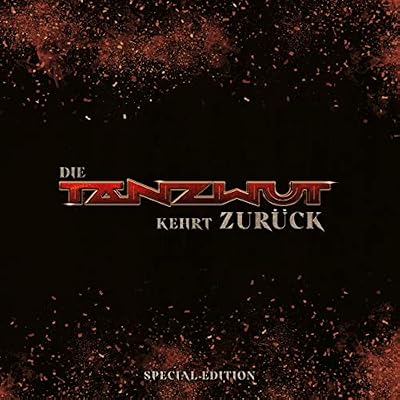Die Tanzwut Kehrt Zur&uuml;ck