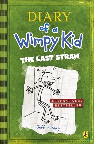 The Last Straw (Diary of a Wimpy Kid book 3)