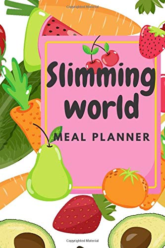 Slimming world meal planner: Slimming World Meal Planner: 120 pages of Menu Slimming World Meal Planning Pages with Weekly Grocery Shopping List