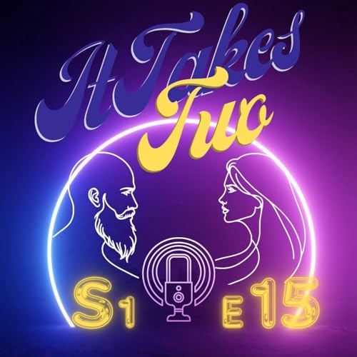 Dating Dos and Donts - It Takes Two Episode 15