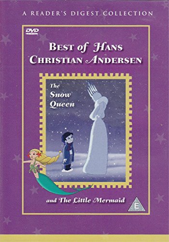 The Snow Queen And The Little Mermaid: Best Of Hans Christian Anderson