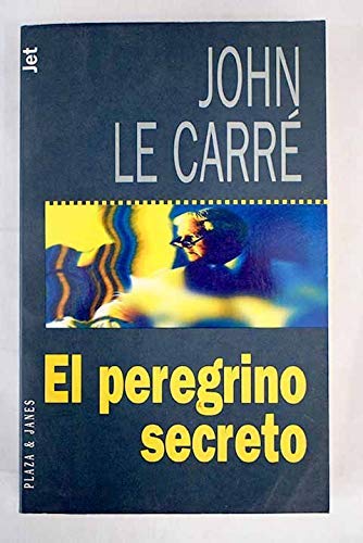El peregrino secreto 8440676727 Book Cover