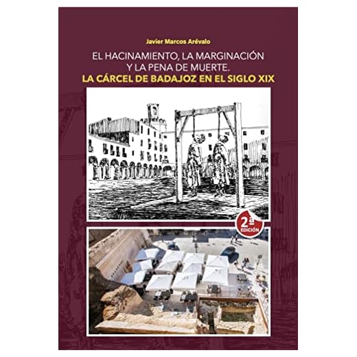 LA CARCEL DE BADAJOZ EN EL SIGLO XIX