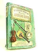 Fireside book of favourite american songs B01LOD5TNY Book Cover