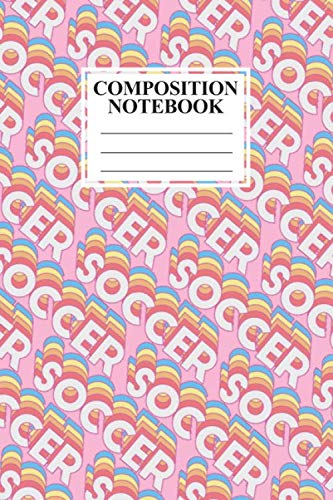 Composition Notebook: Lined paper 120 pages for Writing Notes, Soccer Text Pattern Pink Exercise book for Students Women Girls Teenagers, 6″ x 9″ inches