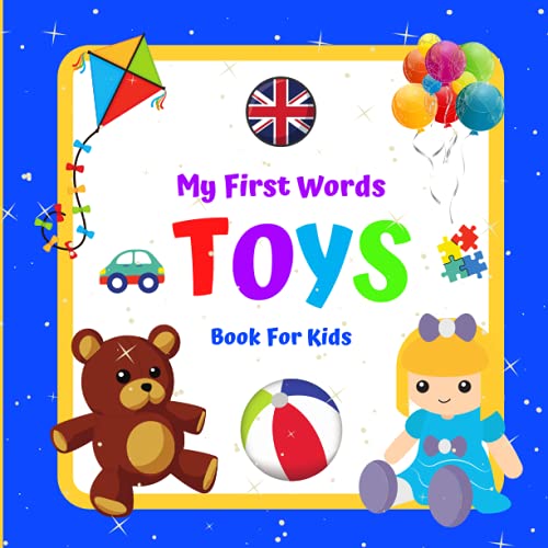 My First Words TOYS Book For Kids.: A funny book for girls and boys aged 2-4. I learn and play. Have fun. Good luck! image 2