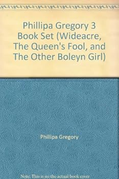 Paperback Phillipa Gregory 3 Book Set (Wideacre, The Queen's Fool, and The Other Boleyn Girl) Book