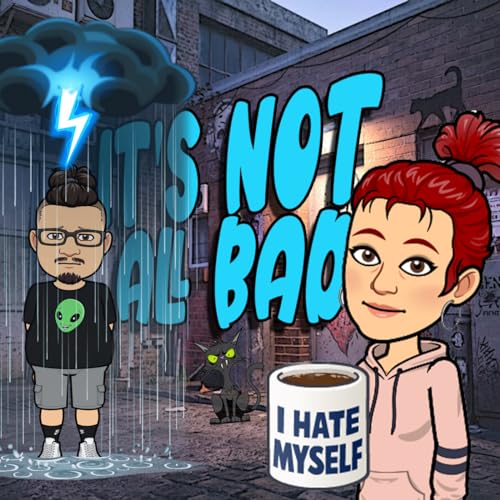 S5E8 It's not all bad