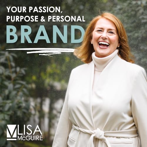 Your Passion, Purpose and Personal Brand cover art