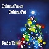 Christmas Present Christmas Past