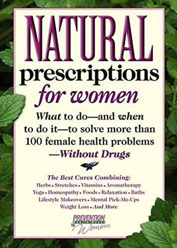 Natural Prescriptions For Women