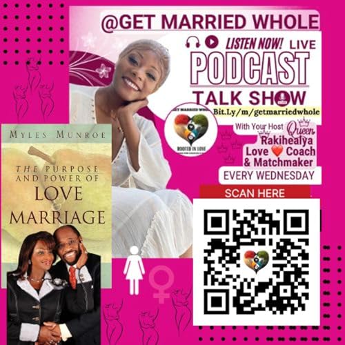 CH 7 Vive La Difference The Purpose and Power of Love & Marriage, Dr. Myles Munroe narrated by Queen Rakihealya @getmarriedwhole