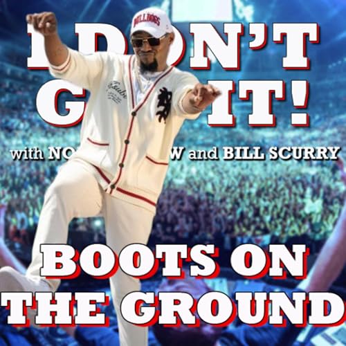 I Don't Get It: Boots on the Ground