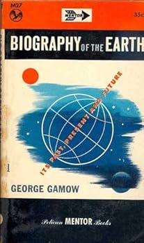 Paperback Biography of the Earth: Its Past, Present and Future - (Mentor #M27) Book