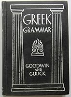 GREEK GRAMMAR Revised by Charles Burton Gulick B000GJMTVS Book Cover