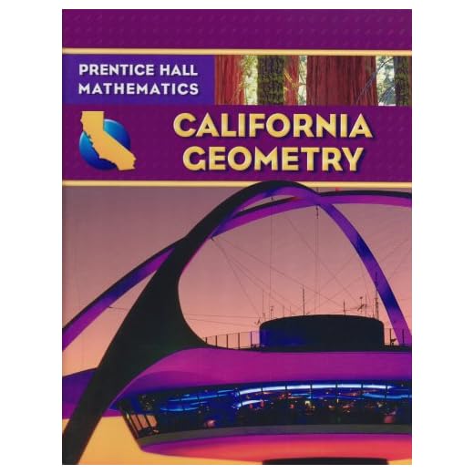 California Geometry (Prentice Hall Mathematics)