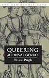 Queering Medieval Genres (The New Middle Ages)