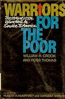 Warriors for the Poor: The Story of Vista, Volunteers in Service to America, 0688027296 Book Cover