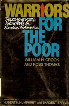 Warriors for the Poor: The Story of Vista, Volunteers in Service to America,