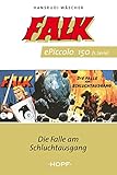  Falk ePiccolo-Comic 150: Die Falle am Schluchtausgang (Falk Piccolo 101-150)