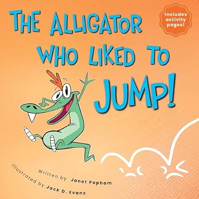 The Alligator Who Liked To Jump!