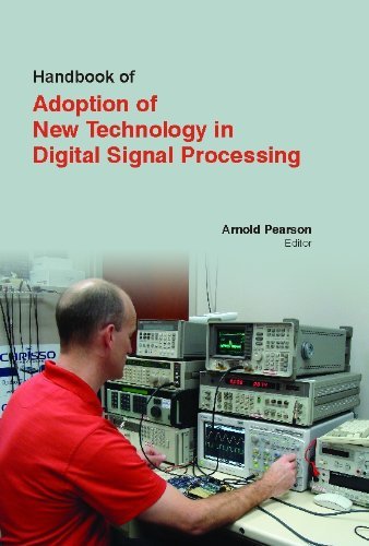Handbook Of Adoption Of New Technology In Digital Signal Processing ...