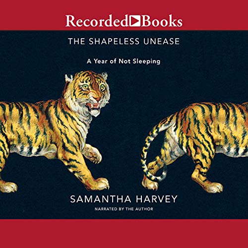 The Shapeless Unease by Samantha Harvey episode artwork