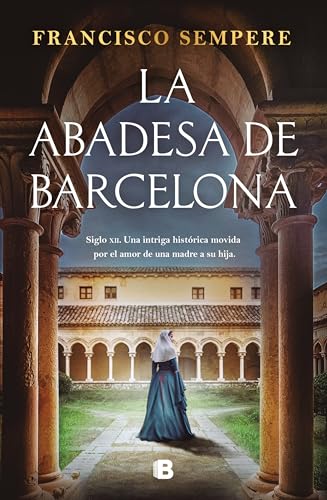 La abadesa de Barcelona (Histórica)