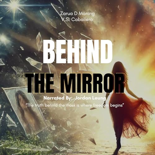 Behind the Mirror by Zarua Maning, VS Caballero episode artwork