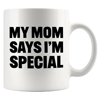 Panvola My Mom Says I’m Special Sarcastic Gifts Funny Mom Gifts For Daughter Son Mama Mothers Day Gifts Appreciation Sarcasm Novelty Drinkware Ceramic Mug (White)