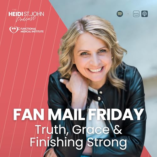 Fan Mail Friday: Truth, Grace & Finishing Strong cover art