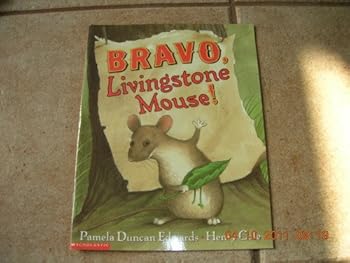 Paperback Bravo, Livingstone Mouse! Book