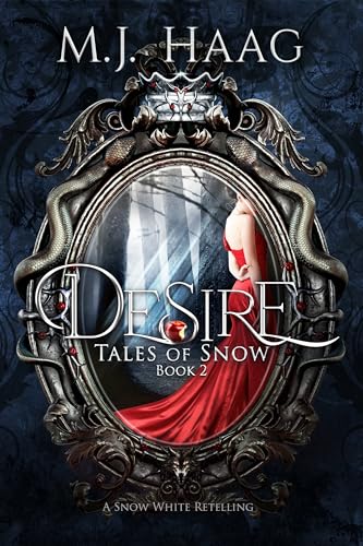 Desire (Tales of Snow Book 2)