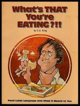 Paperback What's That You're Eating?: Food Label Language and What It Means to You Book
