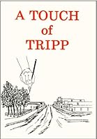A Touch of Tripp B000H9C60G Book Cover