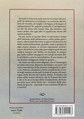 Tempo Di Pace, Tempo Di Guerra. Dalle Scoperte Dell'infanzia Alla Guerra In Montenegro (1940-1943) - 2
