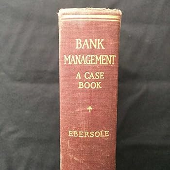 Hardcover Bank Management: a Case Book