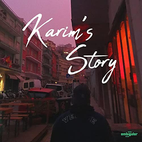 Karim's Story