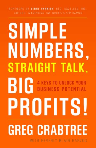 Cover of Simple Numbers, Straight Talk, Big Profits!: 4 Keys to Unlock Your Business Potential