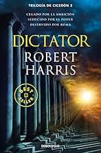 Dictator (Trilogía de Cicerón 3) (Best Seller)