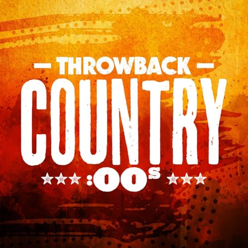 Throwback Country Play Throwback Country: 00s by VARIOUS ARTISTS on Amazon Music Unlimited